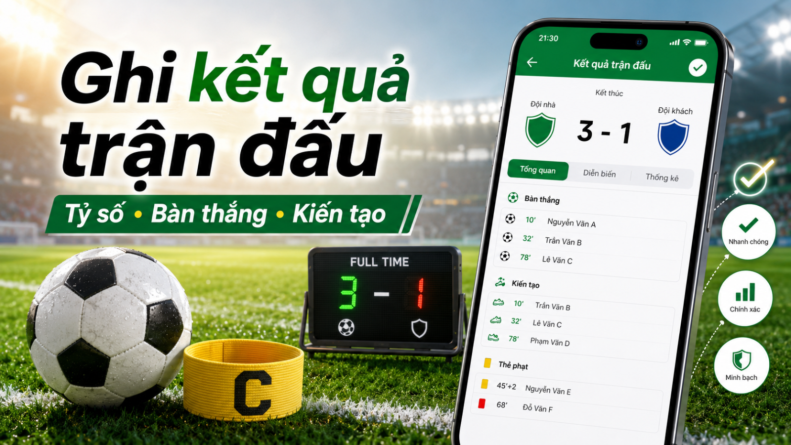 Cách ghi kết quả trận đấu bóng đá phong trào nhanh và chính xác