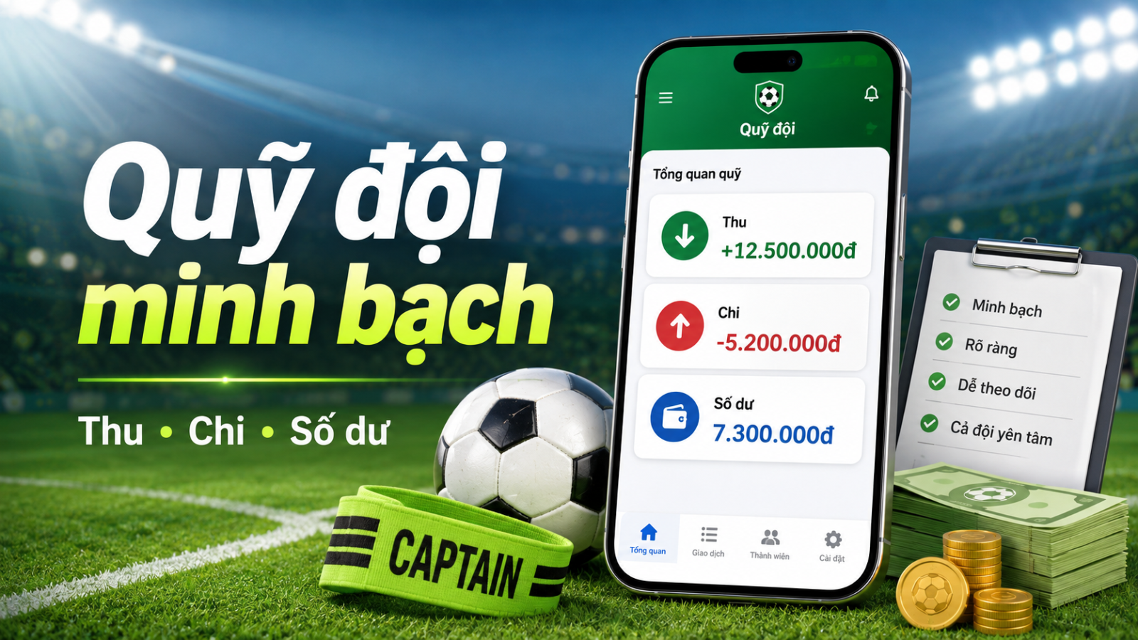 Cách quản lý quỹ đội bóng minh bạch, dễ theo dõi
