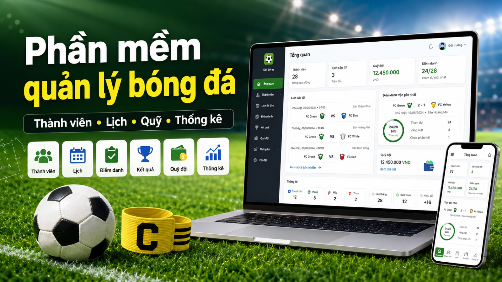 Phần mềm quản lý bóng đá phong trào cho đội trưởng
